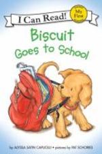  Biscuit Goes to School