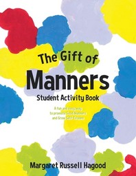  The Gift of Manners Student Activity Book