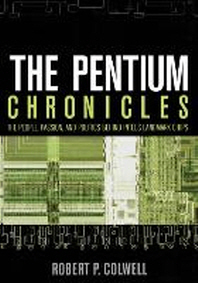  The Pentium Chronicles