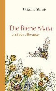  Die Biene Maja und ihre Abenteuer