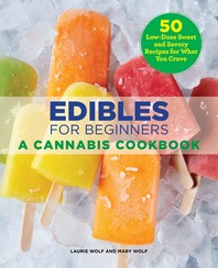 Edibles for Beginners
