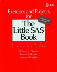  Exercises and Projects for The Little SAS Book