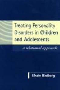  Treating Personality Disorders in Children and Adolescents
