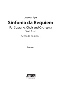  Sinfonia da Requiem: For Soprano, Choir and Orchestra(Study Score)