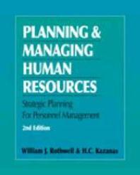  Planning and Managing Human Resources