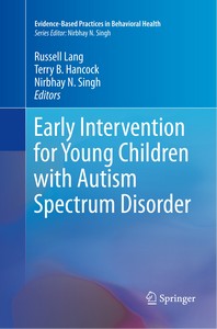  Early Intervention for Young Children with Autism Spectrum Disorder