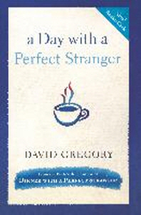  A Day with a Perfect Stranger