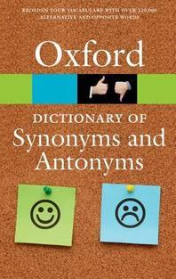  The Oxford Dictionary of Synonyms and Antonyms