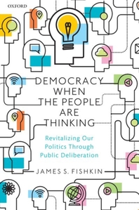  Democracy When the People Are Thinking