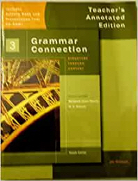  GRAMMAR CONNECTION 3(TEACHER S ANNOTATED EDITION)