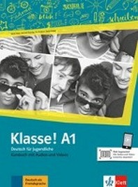  Klasse! A1.  Kursbuch mit Audios und Videos online