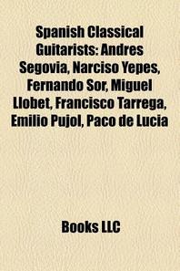  Spanish Classical Guitarists
