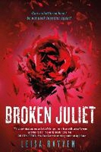  Broken Juliet