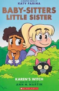  Karen's Witch (Baby-sitters Little Sister Graphic Novels #1)