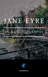  Jane Eyre an Autobiography