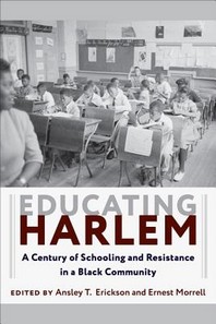  Educating Harlem