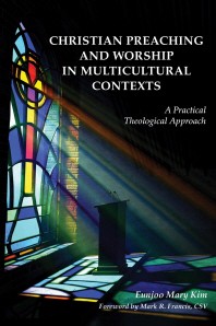  Christian Preaching and Worship in Multicultural Contexts