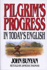  Pilgrim's Progress in Today's English