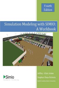  Simulation Modeling with SIMIO