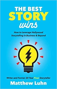  The Best Story Wins