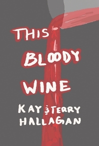  This Bloody Wine