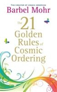  21 Golden Rules for Cosmic Ordering
