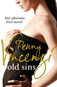  Old Sins  Penny Vincenzi's bestselling first novel