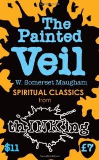  The Painted Veil (Thinking Classics)