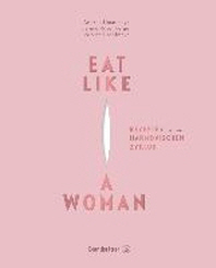  Eat like a woman
