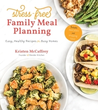  Stress-Free Family Meal Planning