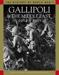  Gallipoli & the Middle East 1914-1918