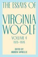 Essays of Virginia Woolf, Vol. 4, 1925-1928