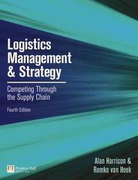  Logistics Management and Strategy(Competing Through the Supply Chain)
