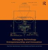  Managing Technology Entrepreneurship and Innovation