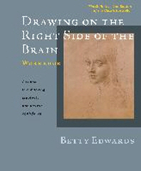  Drawing on the Right Side of the Brain Workbook