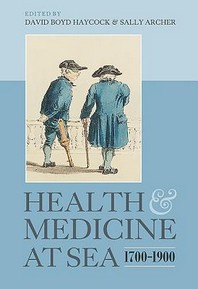  Health and Medicine at Sea, 1700-1900
