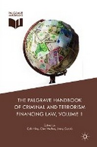  The Palgrave Handbook of Criminal and Terrorism Financing Law
