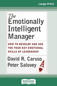  The Emotionally Intelligent Manager