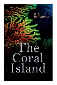  The Coral Island