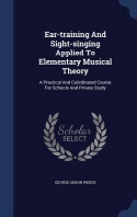  Ear-Training and Sight-Singing Applied to Elementary Musical Theory