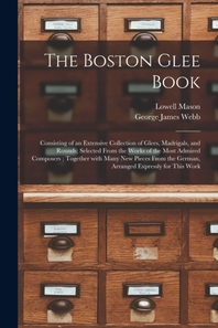  The Boston Glee Book