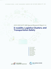  E-mobility, Logistics Clusters, and Transportation Safety