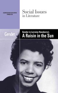  Gender in Lorraine Hansberry's a Raisin in the Sun