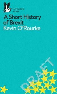  A Short History of Brexit