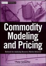  Commodity Modeling and Pricing