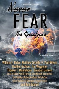  Never Fear - The Apocalypse