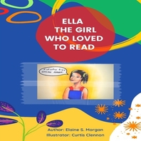  Ella the Girl Who Loved to Read