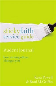  Sticky Faith Service Guide, Student Journal