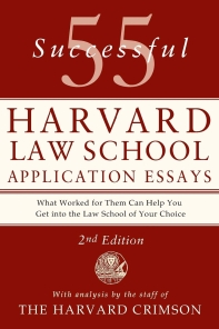  55 Successful Harvard Law School Application Essays