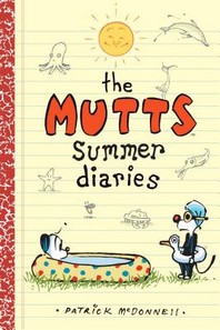  The Mutts Summer Diaries, 5